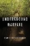 Underground Warfare