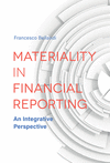 Materiality in Financial Reporting:An Integrative Perspective