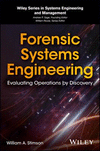 Forensic Systems Analysis:Evaluating Operations by Discovery