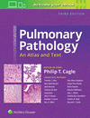 Pulmonary Pathology:An Atlas and Text
