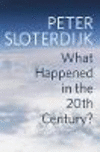What Happened in the Twentieth Century?:Towards a Critique of Extremist Reason