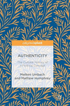 Authenticity:The Cultural History of a Political Concept