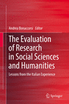 The Evaluation of Research in Social Sciences and Humanities:Lessons from the Italian Experience