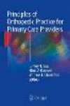 Principles of Orthopedic Practice for Primary Care Providers