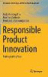 Responsible Product Innovation:Putting Safety First