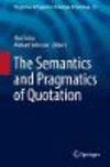 The Semantics and Pragmatics of Quotation