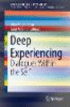 Deep Experiencing:Dialogues Within the Self