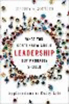 What You Don't Know about Leadership, but Probably Should:Applications to Daily Life
