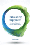 Translating Happiness:A Cross-Cultural Lexicon of Well-Being