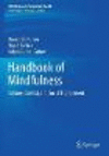 Handbook of Mindfulness:Culture, Context, and Social Engagement