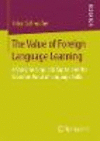 The Value of Foreign Language Learning:A Study on Linguistic Capital and the Economic Value of Language Skills