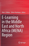 E-Learning in the Middle East and North Africa (MENA) Region