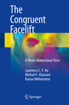 The Congruent Facelift:A Three-dimensional View