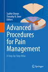Advanced Procedures for Pain Management:A Step-by-Step Atlas