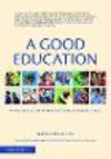 A Good Education:A New Model of Learning to Enrich Every Child