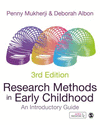 Research Methods in Early Childhood:An Introductory Guide