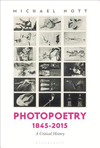 Photopoetry 1845-2015, a Critical History