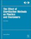 The Effect of Sterilization Methods on Plastics and Elastomers