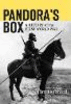 Pandora's Box:A History of the First World War