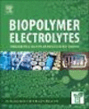 Biopolymer Electrolytes:Fundamentals and Applications in Supercapacitors