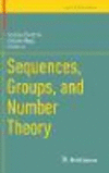 Sequences, Groups, and Number Theory