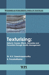 Texturising:Defects, Causes, Effects, Remedies and Prevention through Quality Management