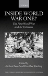 Inside World War One?:The First World War and its Witnesses