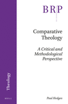 Comparative Theology:A Critical and Methodological Perspective
