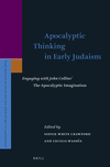 Apocalyptic Thinking in Early Judaism:Engaging with John Collins' The Apocalyptic Imagination