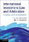 International Investment Law and Arbitration:Commentary, Awards and Other Materials