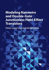 Modeling Nanowire and Double-Gate Junctionless Field-Effect Transistors