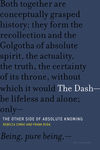 The Dash:The Other Side of Absolute Knowing