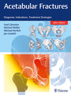 Acetabular Fractures:Diagnosis, Indications, Treatment Strategies