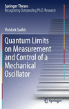 Quantum Limits on Measurement and Control of a Mechanical Oscillator