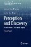 Perception and Discovery:An Introduction to Scientific Inquiry