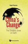 China's Change:The Greatest Show On Earth