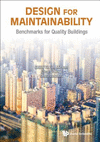 Design For Maintainability:Benchmarks For Quality Buildings