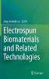 Electrospun Biomaterials and Related Technologies