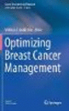 Optimizing Breast Cancer Management