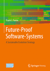 Future-Proof Software Systems:A Sustainable Evolution Strategy