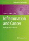 Inflammation and Cancer:Methods and Protocols