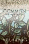 Common:The Development of Literary Culture in Sixteenth-Century England