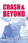 Crash and Beyond:Causes and Consequences of the Global Financial Crisis