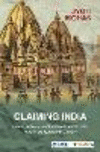 Claiming India:French Scholars and the Preoccupation with India in the Nineteenth Century