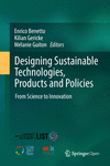 Designing Sustainable Technologies, Products and Policies:From Science to Innovation