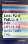 Labour Market Participation in India:A Region- and Gender-Specific Study