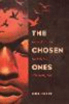The Chosen Ones:Black Men and the Politics of Redemption