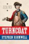 Turncoat:Benedict Arnold and the Crisis of American Liberty