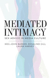 Mediated Intimacy:Sex Advice in Media Culture