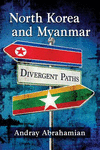 North Korea and Myanmar:Two Paths of Tyranny